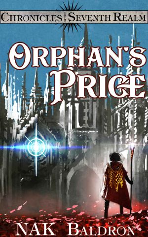 [Ren's Tale 01] • Orphan's Price · Chronicles of the Seventh Realm (Ren's Tale Book 1)